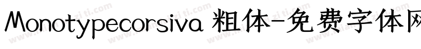 Monotypecorsiva 粗体字体转换